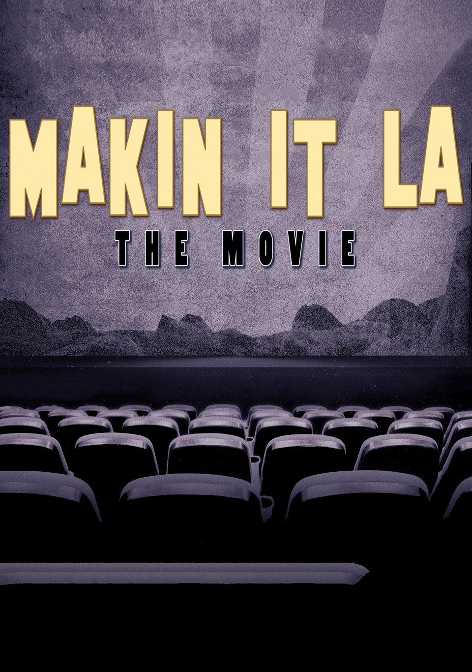 Makin It LA artwork